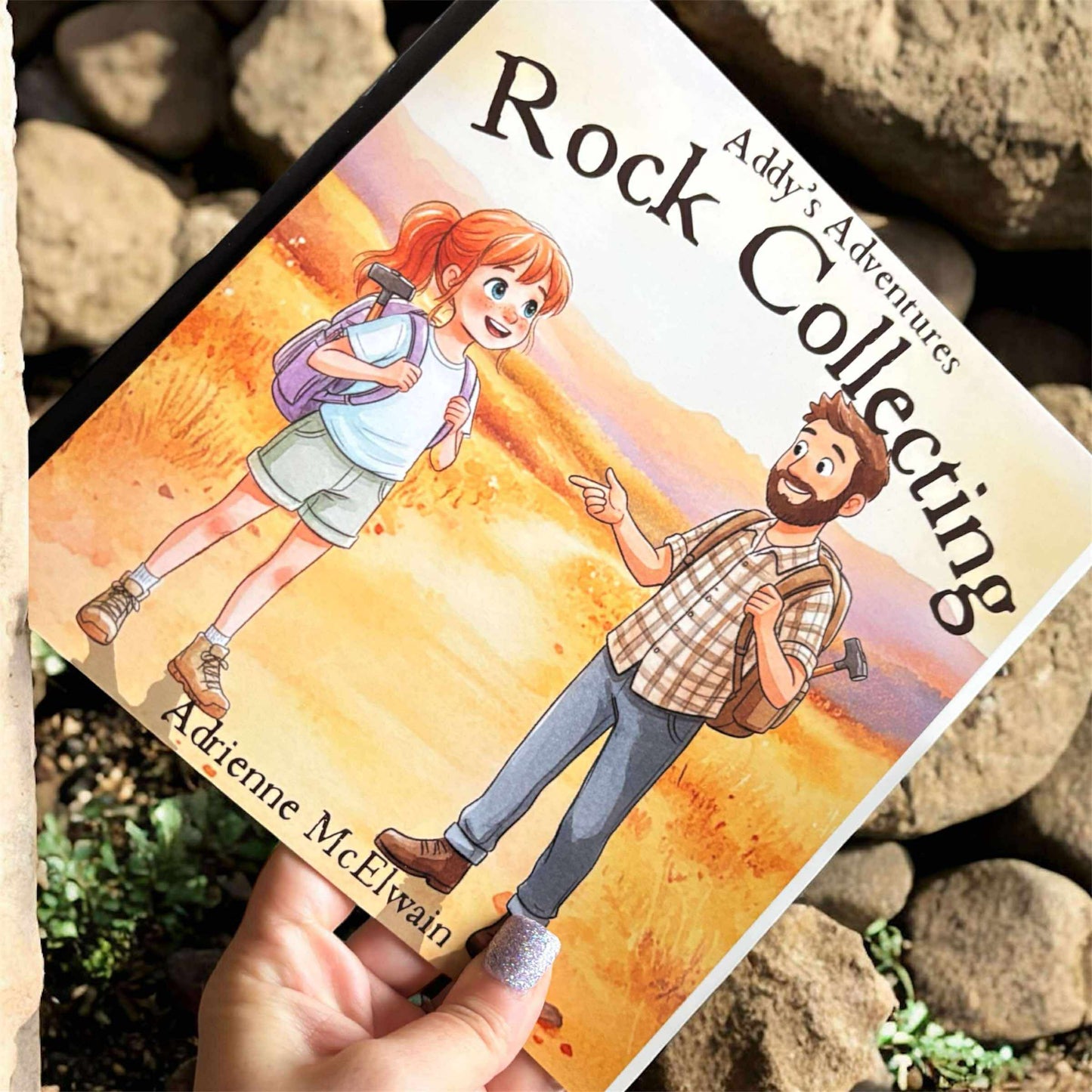 Addy's Adventures Rock Collecting- Book #1